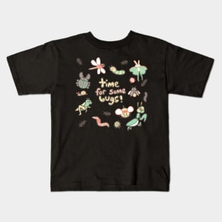 TIME FOR BUGS! Kids T-Shirt